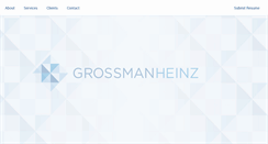 Desktop Screenshot of grossmanheinz.com